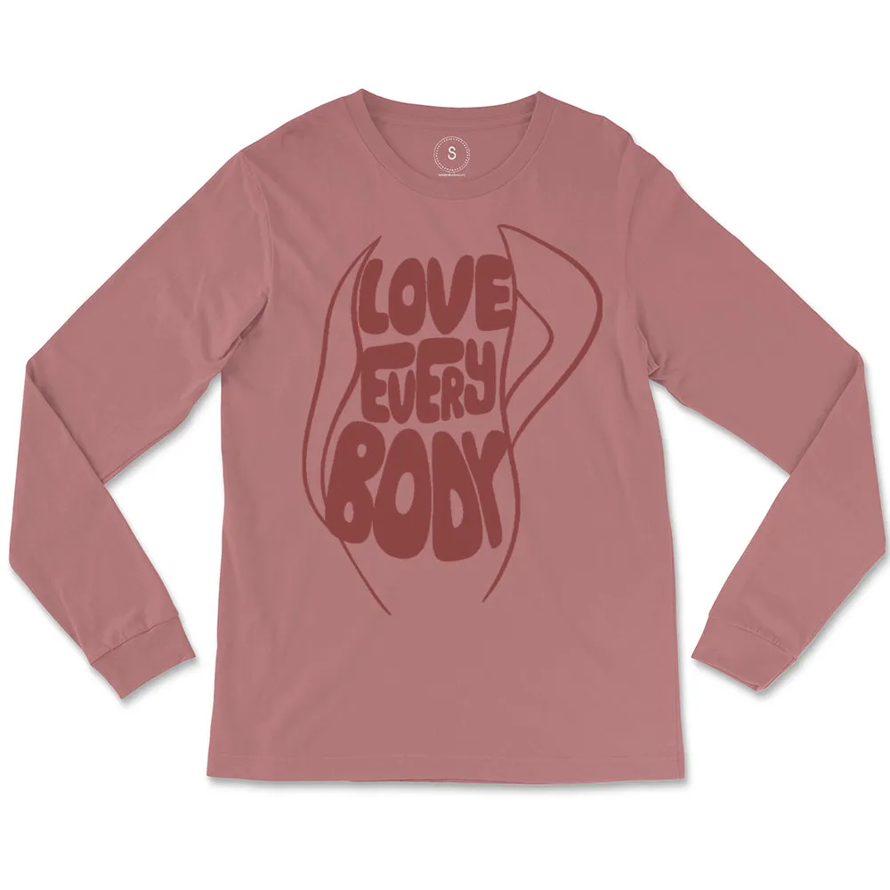 Love Every Body Classic Long Sleeve