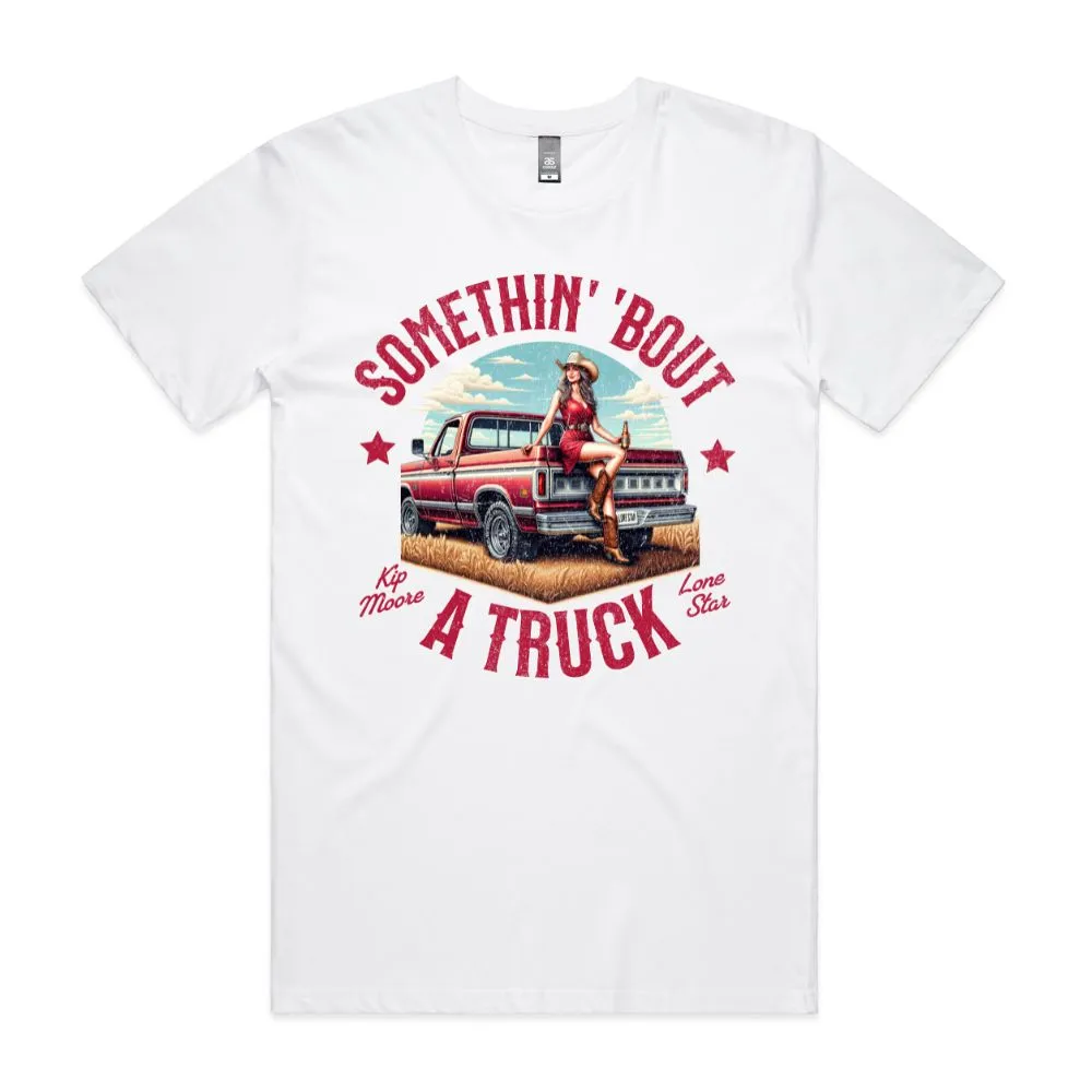 Somethin' 'Bout a Truck Tee